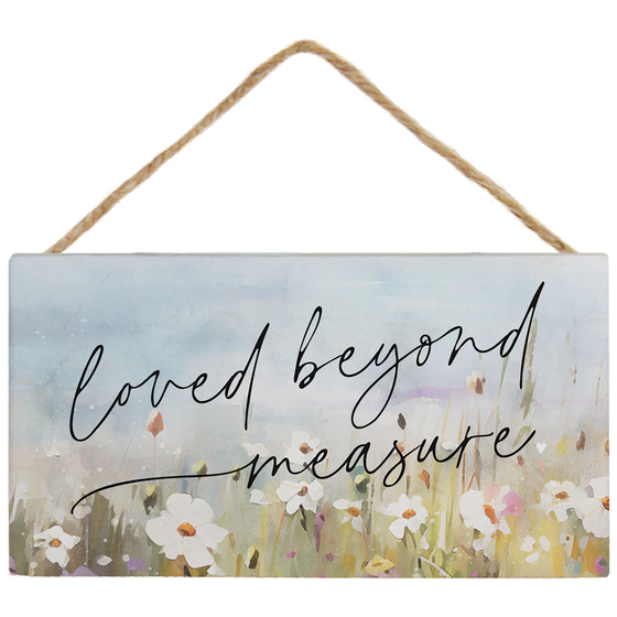 LOVED BEHOND MEASURE WALL PLAQUE