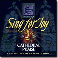 SING FOR JOY CATHEDRAL PRAISE 4 CD SET