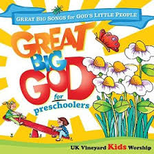 GREAT BIG GOD FOR PRESCHOOLERS CD