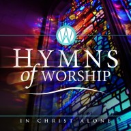 HYMNS OF WORSHIP IN CHRIST ALONE CD