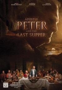 APOSTLE PETER & THE LAST SUPPER DVD