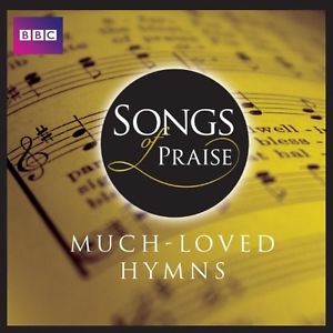 SONGS OF PRAISE MUCH LOVED HYMNS CD