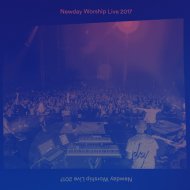 NEWDAY WORSHIP LIVE 2017 CD