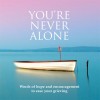 YOURE NEVER ALONE CD