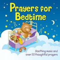 PRAYERS FOR BEDTIME CD