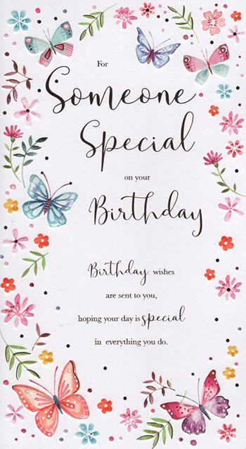 FOR SOMEONE SPECIAL ON YOUR BIRTHDAY CARD