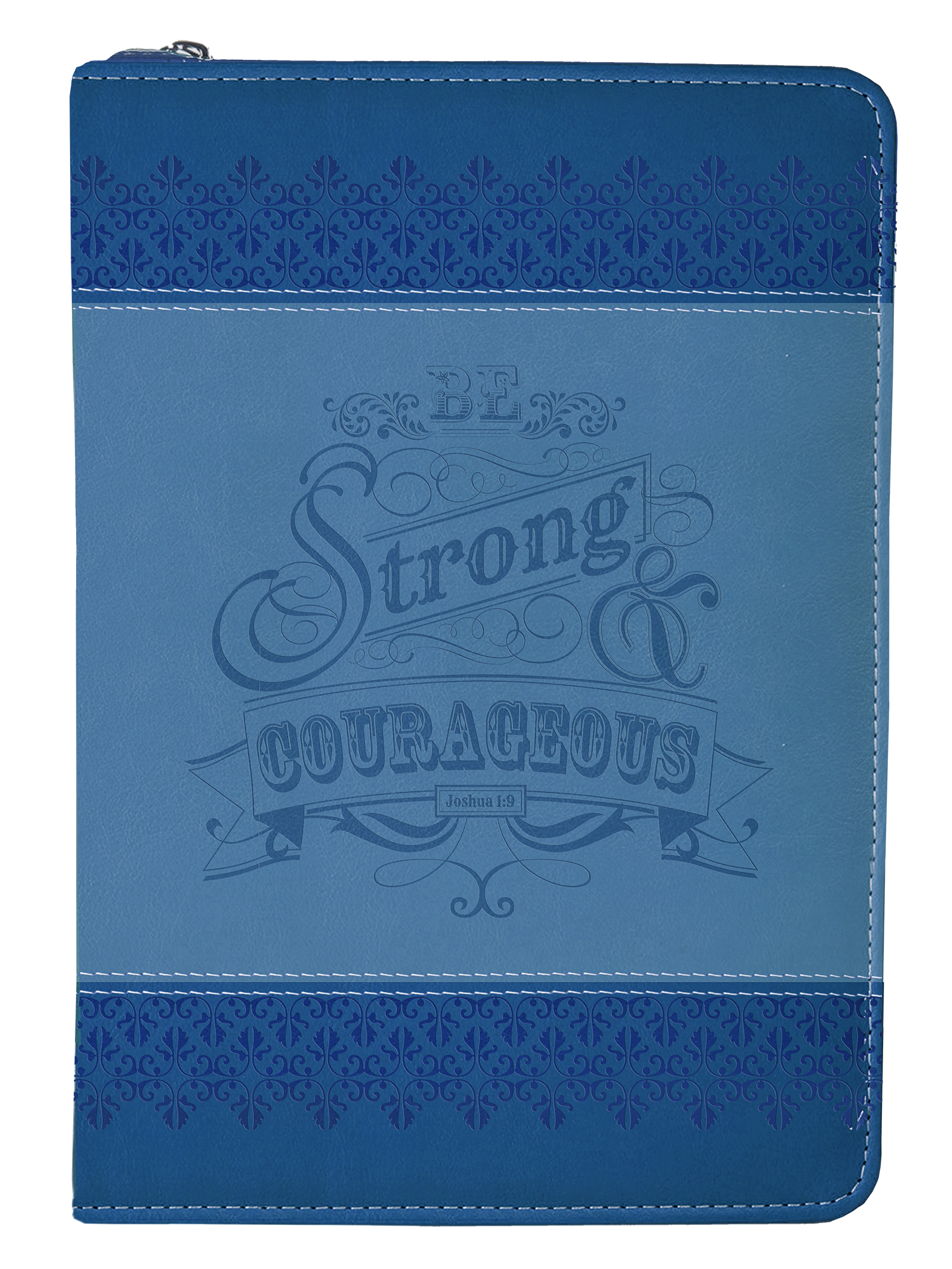 ZIPPED JOURNAL BE STRONG AND COURAGEOUS