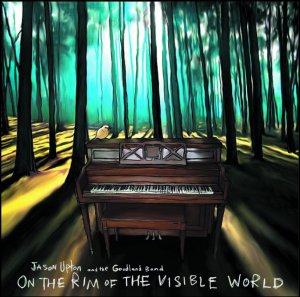 ON THE RIM OF THE VISIBLE WORLD CD