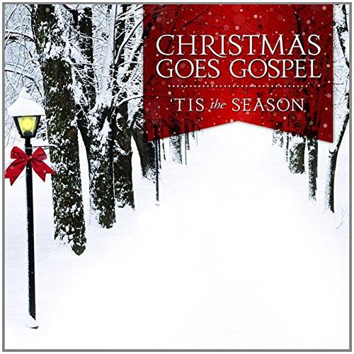 CHRISTMAS GOES GOSPEL TIS THE SEASON CD