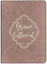 MY GRACE IS SUFFICIENT JOURNAL