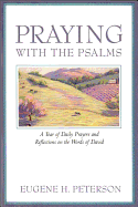 PRAYING WITH THE PSALMS