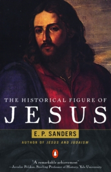 THE HISTORICAL FIGURE OF JESUS