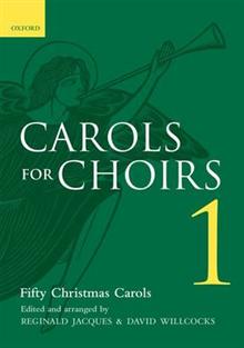 CAROLS FOR CHOIRS 1