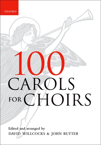 100 CAROLS FOR CHOIRS