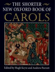 THE SHORTER NEW OXFORD BOOK OF CAROLS