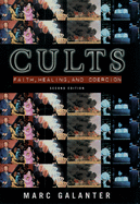 CULTS: FAITH HEALING AND COERCION