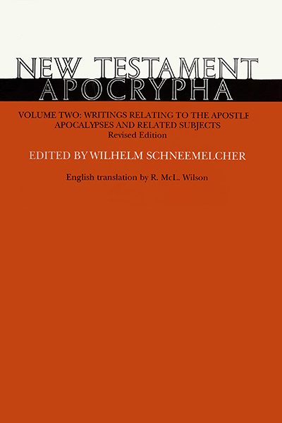 NEW TESTAMENT APOCRYPHA VOLUME 2