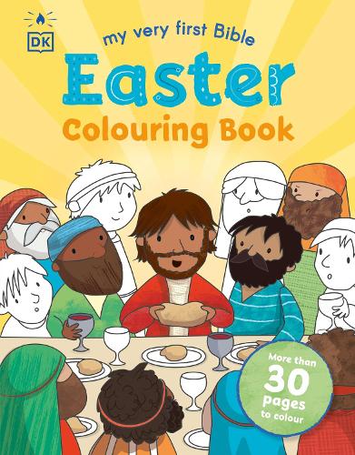 MY VERY FIRST BIBLE EASTER COLOURING BOOK