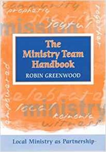 THE MINISTRY TEAM HANDBOOK