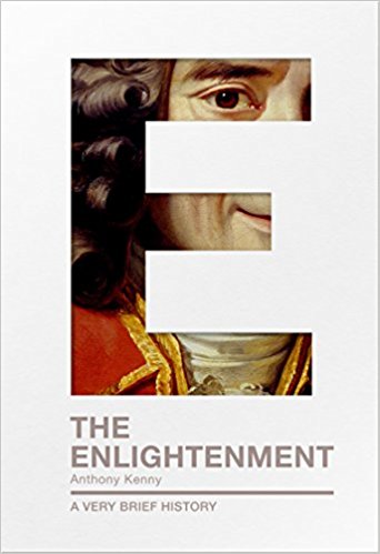 THE ENLIGHTENMENT: A VERY BRIEF HISTORY