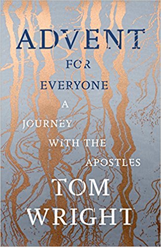 ADVENT FOR EVERYONE JOURNEY WITH THE APOSTLES