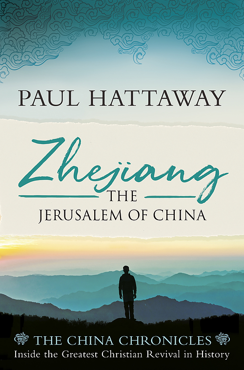ZHEJIANG THE JERUSALEM OF CHINA
