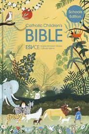 ESV CATHOLIC CHILDRENS BIBLE SCHOOLS ED