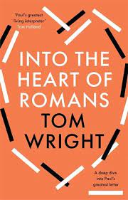 INTO THE HEART OF ROMANS