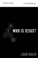 WHO IS JESUS STUDY GUIDE