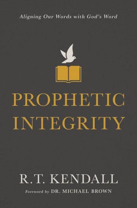 PROPHETIC INTEGRITY