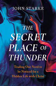THE SECRET PLACE OF THUNDER