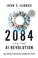 2084 AND THE AI REVOLUTION