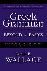 GREEK GRAMMAR BEYOND THE BASICS HB