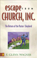 ESCAPE FROM CHURCH INC