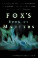 FOX'S BOOK OF MARTYRS