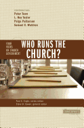 WHO RUNS THE CHURCH