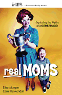 REAL MOMS