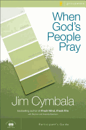 WHEN GODS PEOPLE PRAY PARTICIPANTS GUIDE
