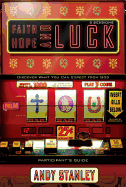 FAITH HOPE AND LUCK PARTICIPANT'S GUIDE