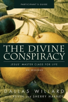 DIVINE CONSPIRACY PARTICIPANT'S GUIDE