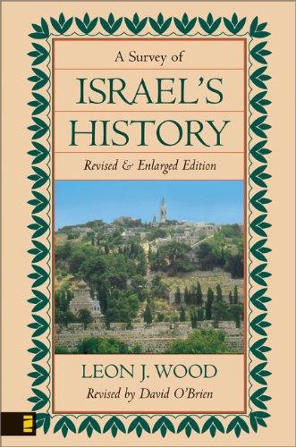 SURVEY OF ISRAELS HISTORY HB