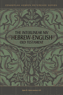 NIV INTERLINEAR HEBREW ENGLISH OLD TESTAMENT