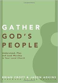 GATHER GOD'S PEOPLE