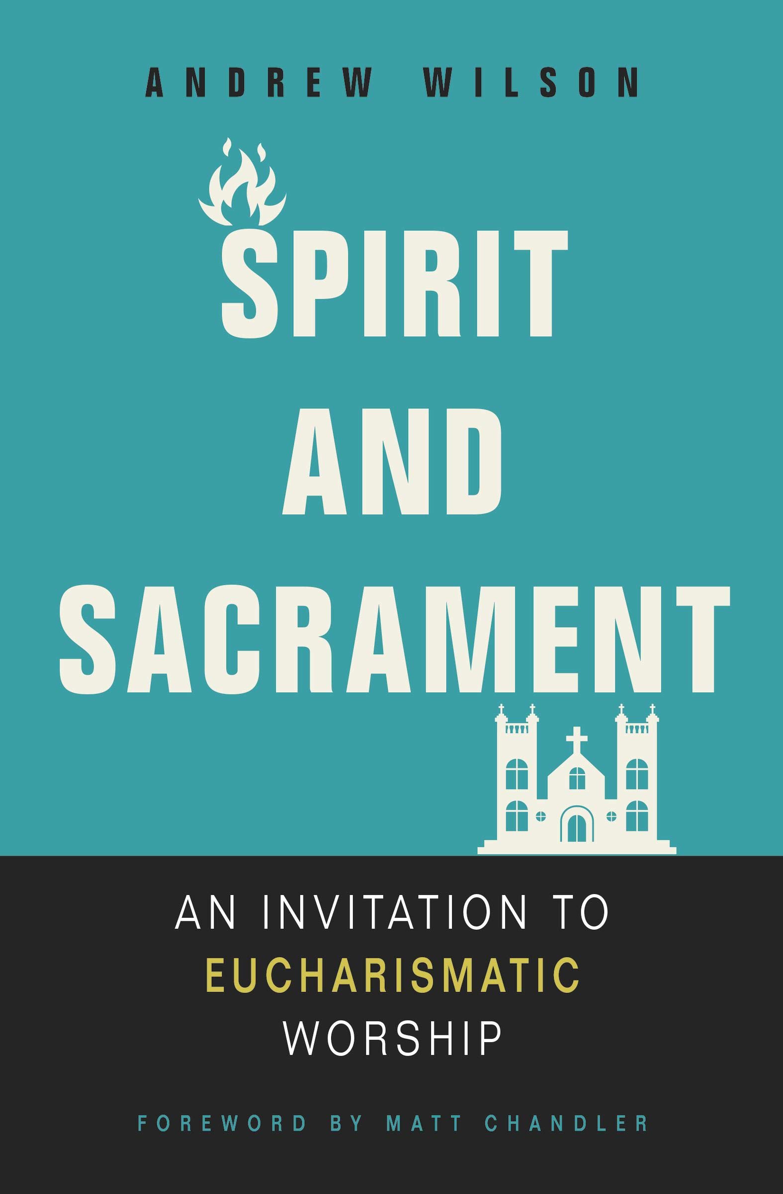 SPIRIT AND SACRAMENT