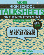 MORE HIGH SCHOOL TALKSHEETS ON THE NEW TESTAMENT