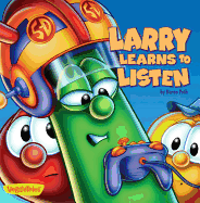 LARRY LEARNS TO LISTEN BOARD BOOK