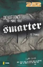 DEVOTIONS TO MAKE YOU SMARTER