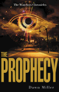 THE PROPHECY