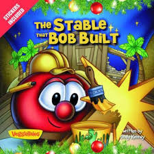 THE STABLE THAT BOB BUILT VEGGIETALES