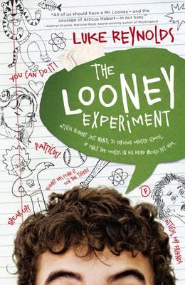 THE LOONEY EXPERIMENT